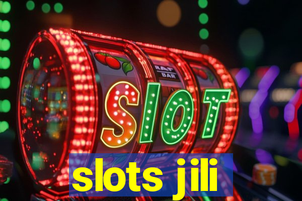 slots jili